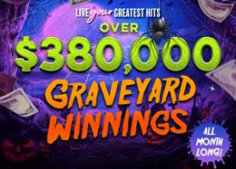 Over $380,000 Graveyard Winnings